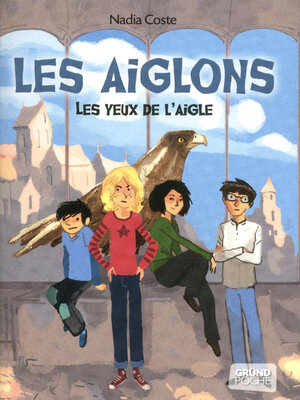cover image of Les yeux de l'aigle, tome 1